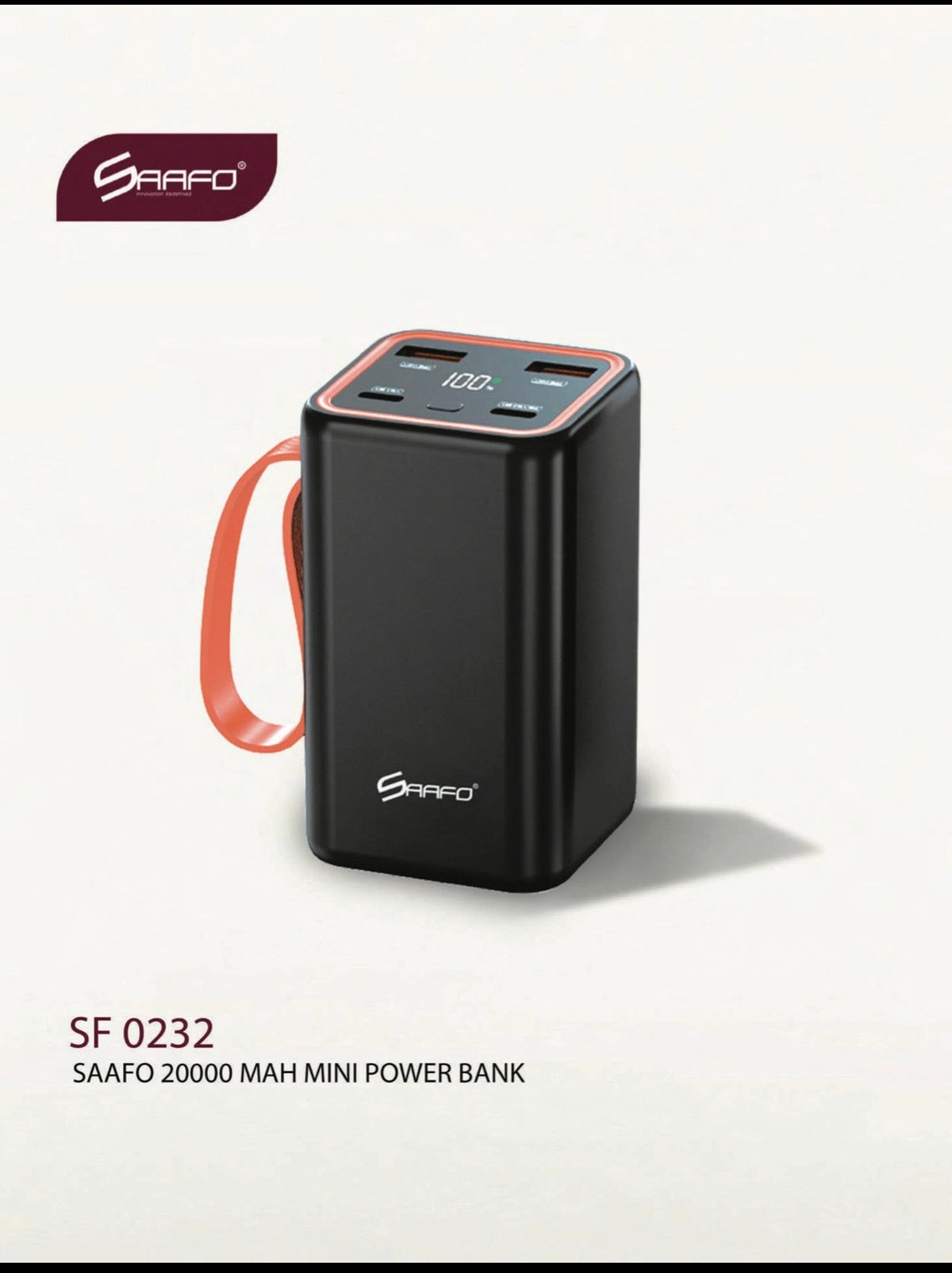 SF 0232
SAAFO 20000 MAH MINI POWER BANK